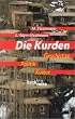 Die Kurden. Geschichte, Politik, Kultur.