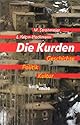 Die Kurden. Geschichte, Politik, Kultur.