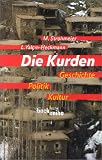 Produkt-Bild: Die Kurden. Geschichte, Politik, Kultur.