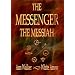 The Messenger The Messiah