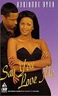 Say You Love Me (Arabesque)