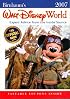 Birnbaum's Walt Disney World 2007 (Birnbaum's Walt Disney World)