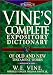 Vine's Expository Dictionary of Old and New Testament Words: Super Value Edition