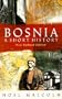 Bosnia: A Short History