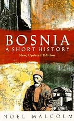 Bosnia: a short history