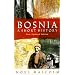 Bosnia: A Short History
