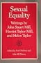 Sexual Equality a Mill-Taylor Reader