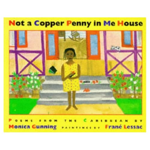 Not a Copper Penny in Me House: Poems from the Caribbean
