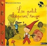 Le petit chaperon rouge (1CD audio) (French Edition)