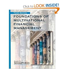 Foundations of Multinational Financial Management: Alan C. Shapiro
