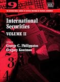International Securities: Vol. 1 (International Library of Critical Writings in Financial Economics)