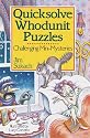 Quicksolve Whodunit Puzzles: Challenging Mini-Mysteries