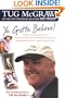 Ya Gotta Believe: My Roller-Coaster Life As a Screwball Pitcher and Part-Time Father, and My Hope-Filled Fight Against Brain Cancer