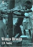 World Hunger (Routledge Introductions to Development)