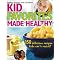 make healthy snacks that your kids will love