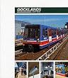 Docklands Light Rail Official Handbook