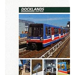 Docklands Light Rail Official Handbook