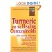 Turmeric and the Healing Curcuminoids