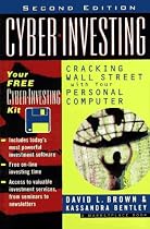 Cyber-Investing: Cracking Wall Street With Your Personal Computer (Wiley Investing)