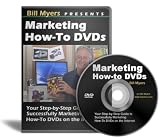 Marketing How-to DVDs and Videos with Bill Myers