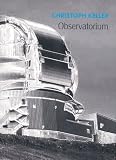 Christoph Keller: Observatorium (German Edition)