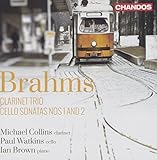 Brahms: Clarinet Trio & Cello Sonatas Nos. 1 & 2 by Ian Brown, Paul Watkins, Michael Collins (2014-07-29)【並行輸入品】