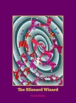 Blizzard Wizard (Childrens Young Adult Fiction)