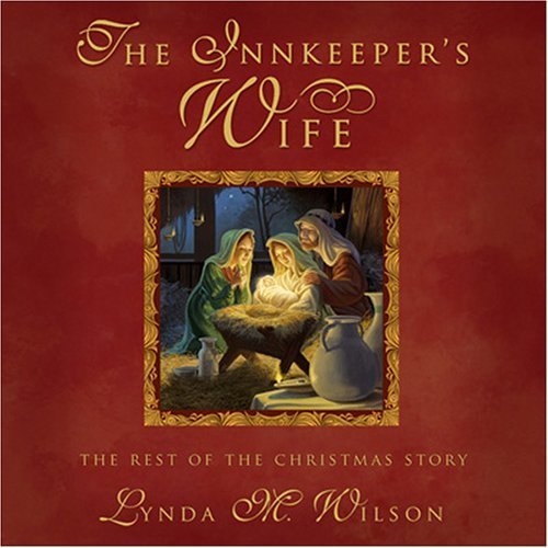 The Innkeeper's Wife by Lynda M. Wilson (2006-09-06)