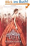 The Elite (Selection)