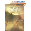 Stories Behind Women of Extraordinary Faith