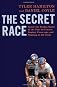 The Secret Race