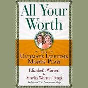 All Your Worth: The Ultimate Lifetime Money Plan | [Elizabeth Warren, Amelia Warren Tyagi]