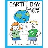 Earth Day Coloring Book ~ Leslie Nazarian