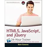 html5 javascript and jquery 24 hour trainer