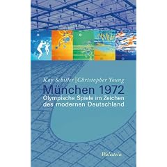 M�nchen 1972: Olympische Spiele im Zeichen des modernen Deutschland