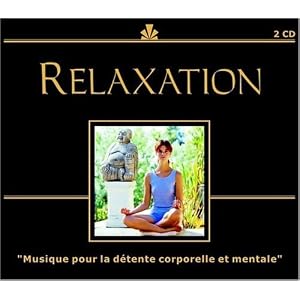 RELAXATION: musique pour la d&eacute;tente corporelle et spirituelle