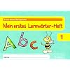 Auers kleine �bungshefte. 1. Schuljahr. Mein erstes Lernw�rter-Heft