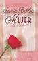 Biblia: �mujer Eres Libre!