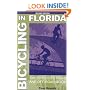 Bicycling in Florida, 2nd ed.