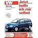 Jetzt helfe ich mir selbst (Band 239): VW Touran