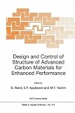 Design and Control of Structure of Advanced Carbon Materials for Enhanced Performance