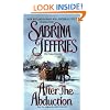 After the Abduction (Swanlea Spinsters, Book 3)