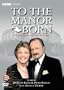 To the Manor Born: Silver Anniversary Special