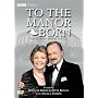 To the Manor Born: Silver Anniversary Special
