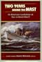 Two Years Behind the Mast: An American Landlubber at Sea in World War II