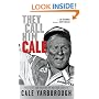 They Call Him Cale: The Life and Career of NASCAR Legend Cale Yarborough
