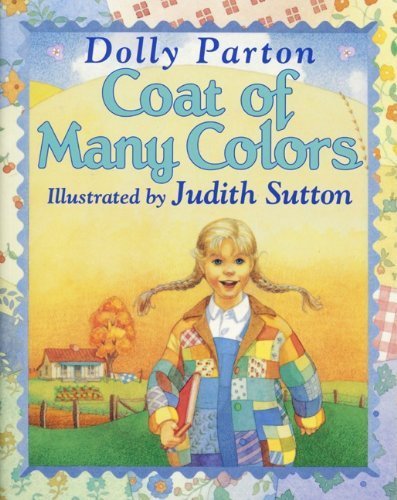 Coat of Many Colors by Parton, Dolly (1999) School & Library Binding