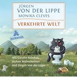 Verkehrte Welt: Inszenierte Lesung.von "Monika Cleves"