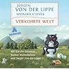 Verkehrte Welt: Inszenierte Lesung