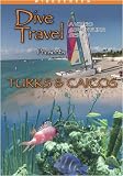 Dive Travel  Turks and Caicos